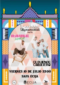Raule y Duende Callejero (Monumental Écija Fest)