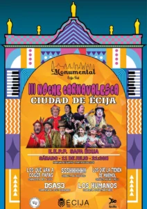 Noche Carnavalesca (Monumental Écija Fest)