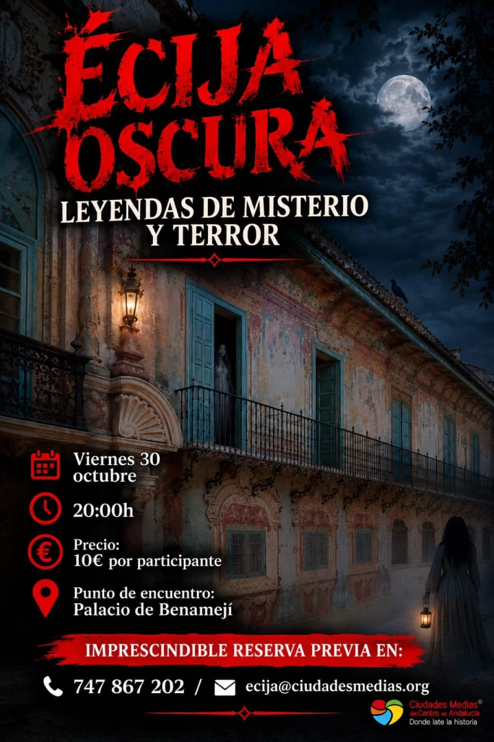 Écija Oscura. Leyendas de Misterio y Terror.